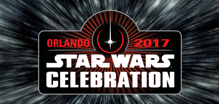 Star Wars Celebration 2017 Orlando