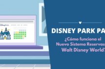 Como funciona el Disney Park Pass de Disney World